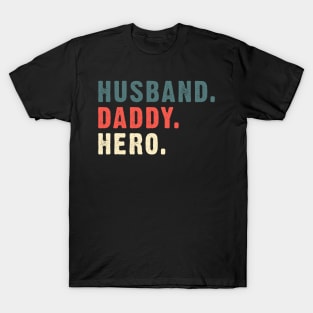 Vintage Husband Daddy Hero Costume Gift T-Shirt